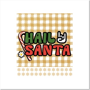 Hail Santa Posters and Art